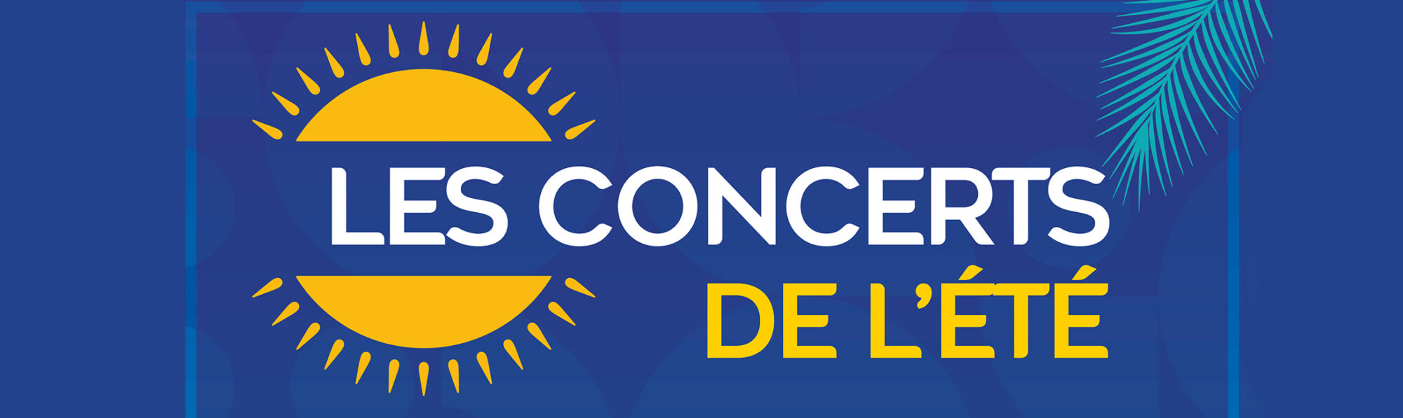 Les concerts de juillet