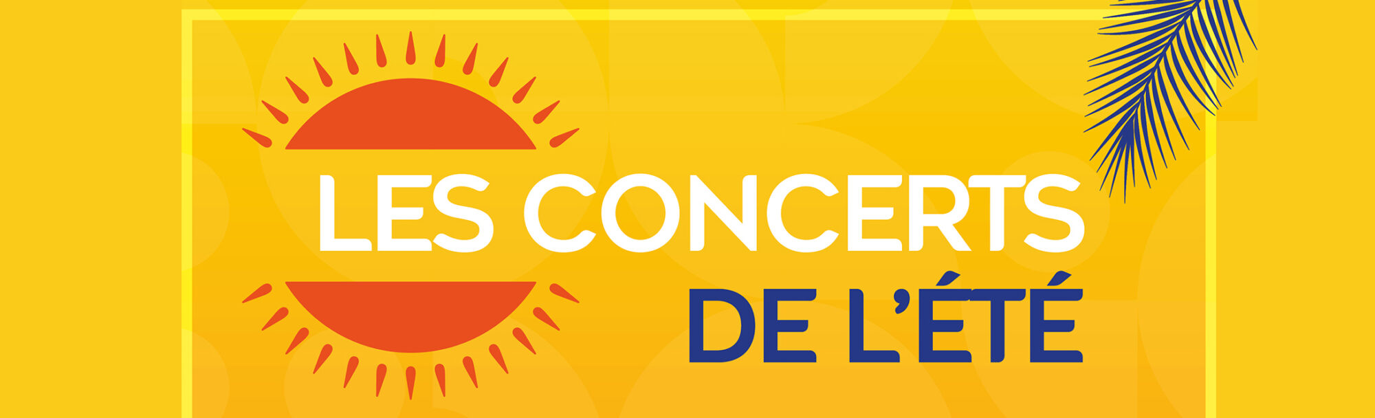 Les concerts en août