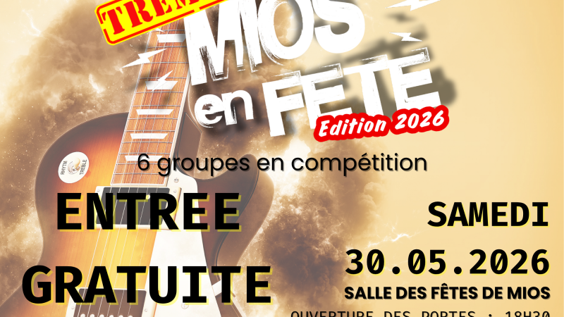 <ahref='https://www.villemios.fr/evenement/tremplin-mios-en-fete-2026/' title='Tremplin Mios en Fête 2026'>Tremplin Mios en Fête 2026