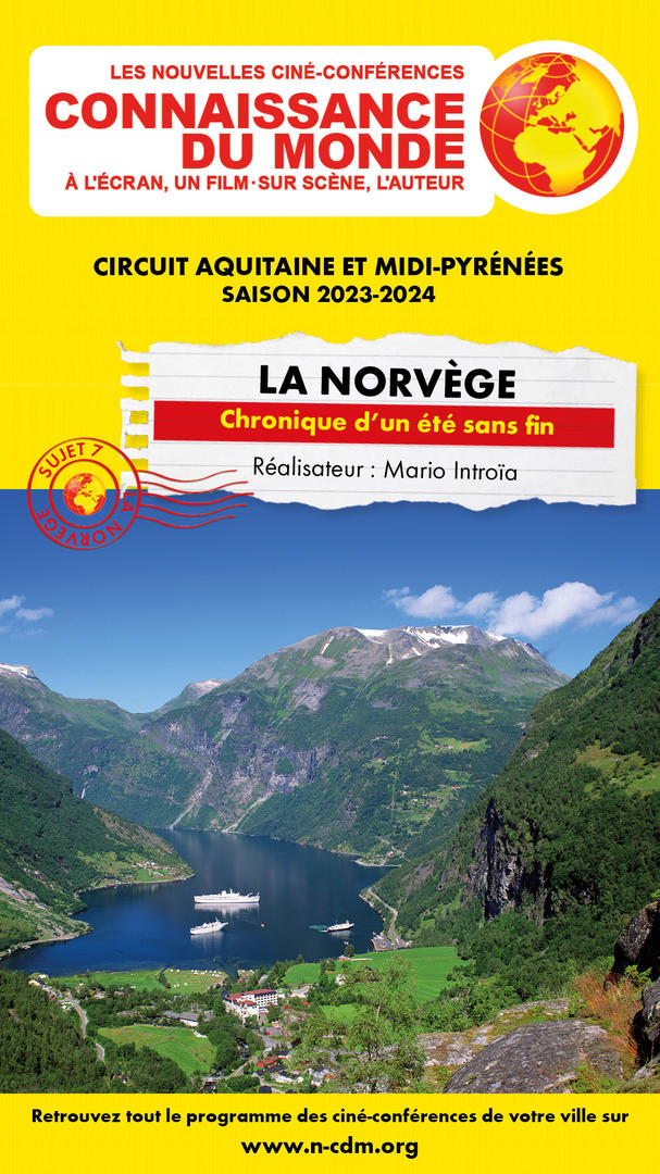 Ciné conférence Connaissance du monde - La Norvège de Mario Introa
                    